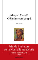 Couverture du livre « Célanire cou-coupé » de Maryse Conde aux éditions Robert Laffont