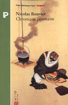 Couverture du livre « Chronique Japonaise » de Nicolas Bouvier aux éditions Payot