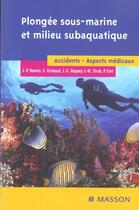 Couverture du livre « La plongee sous-marine sportive et le milieu subaquatique. accidents, aspects medicaux - pod » de Bonnin/Cart/Grimaud aux éditions Elsevier-masson