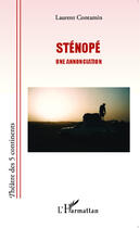 Couverture du livre « Sténopé, une annonciation » de Laurent Contamin aux éditions Editions L'harmattan