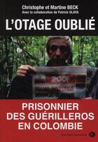 Couverture du livre « L'otage oublié » de Beck C/M aux éditions Jean-claude Gawsewitch