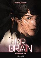 Couverture du livre « Dr. Brain - saison 2 » de Jacga Hong aux éditions Kbooks