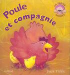 Couverture du livre « Poule et compagnie » de Jack Tickle aux éditions Grund