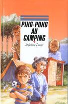 Couverture du livre « Ping-Pong Au Camping » de Daniel-S aux éditions Rageot