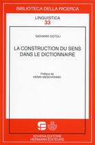 Couverture du livre « La construction du sens dans le dictionnaire » de Dotoli/Meschonnic aux éditions Hermann