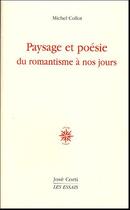 Couverture du livre « Paysage et poesie » de Michel Collot aux éditions Corti