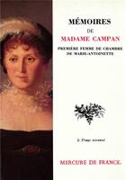 Couverture du livre « Mémoires de madame Campan, première femme de chambre de Marie-Antoinette » de Campan Madame aux éditions Mercure De France