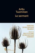 Couverture du livre « Le serment » de Arttu Tuominen aux éditions La Martiniere