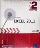 Couverture du livre « Excel 2013 ; le manuel de référence + le cahier d'exercices » de Pierre Rigollet aux éditions Eni