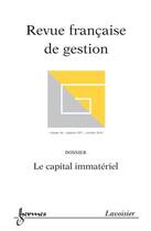 Couverture du livre « Le capital immatériel : états des lieux et perspectives (Revue française de gestion Vol. 36 N° 207/Octobre 2010) » de Elisabeth Walliser aux éditions Hermes Science Publications