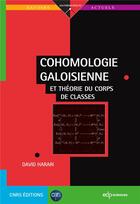 Couverture du livre « Cohomologie galoisienne et théorie du corps de classes » de David Harari aux éditions Edp Sciences