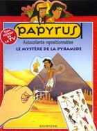 Couverture du livre « Papyrus Diaporama T.4 ; Le Mystere De La Pyramide » de /De Gieter aux éditions Dupuis