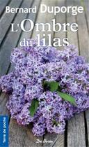 Couverture du livre « L'ombre du lilas » de Bernard Duporge aux éditions De Boree