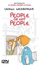 Couverture du livre « People or not people » de Lauren Weisberger aux éditions 12-21