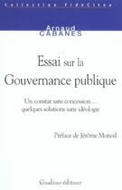 Couverture du livre « Essai sur la gouvernance publique » de Cabanes A. aux éditions Gualino