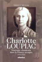 Couverture du livre « Charlotte loupiac » de Richard aux éditions Atlantica