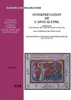 Couverture du livre « Interprétation de l'apocalypse » de Barthelemi Holzhauser aux éditions Saint-remi