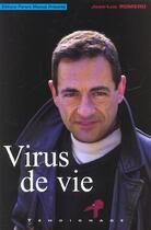Couverture du livre « Virus De Vie » de Jean-Luc Romero aux éditions Florent Massot