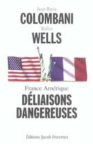 Couverture du livre « Deliaisons dangereuses fra ame » de Colombani/Wells aux éditions Jacob-duvernet