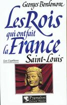 Couverture du livre « Saint louis br » de Georges Bordonove aux éditions Pygmalion