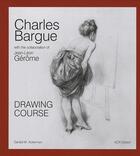 Couverture du livre « Drawing course » de Charles Bargue et Jean-Leon Gerome aux éditions Acr