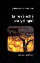 Couverture du livre « La revanche du gringet t.3 ; la part des anges » de Jean-Marc Carite aux éditions Utovie