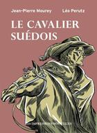 Couverture du livre « Le cavalier suédois » de Jean-Pierre Mourey et Leo Perutz aux éditions Impressions Nouvelles