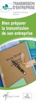 Couverture du livre « Id réflex : bien préparer la transmission de son entreprise » de Paul-Andre Soreau aux éditions Arnaud Franel