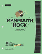 Couverture du livre « Mammouth rock Tome 1 » de Guillaume Perreault et Evelyne Payette aux éditions Les Editions De La Courte Echelle