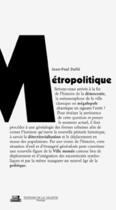 Couverture du livre « Métropolitique » de Jean-Paul Dolle aux éditions La Villette