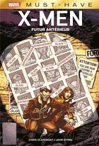 Couverture du livre « X-Men : futur antérieur » de John Byrne et Chris Claremont aux éditions Panini
