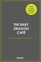 Couverture du livre « THE BABY DRAGON CAFE ; BOOK 1 » de A.T. Qureshi aux éditions Harper Collins Uk