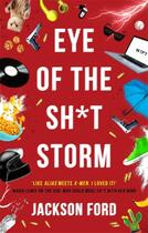Couverture du livre « The Frost files : eye of the sh*t storm » de Jackson Ford aux éditions Orbit Uk