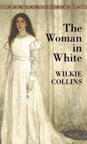 Couverture du livre « The Woman in White » de Wilkie Collins aux éditions Random House Digital