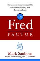 Couverture du livre « The Fred Factor » de Sanborn Mark aux éditions Random House Digital