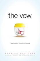 Couverture du livre « The Vow » de Jessica Martinez aux éditions Simon Pulse