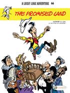 Couverture du livre « Lucky Luke t.66 ; the promised land » de Rene Goscinny et Morris aux éditions Cinebook