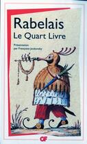 Couverture du livre « Le Quart Livre » de François Rabelais aux éditions Flammarion