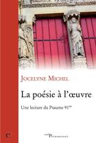 Couverture du livre « La poesie a l'oeuvre » de Jocelyne Michel aux éditions Cerf