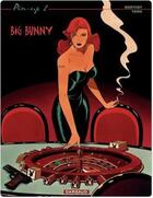 Couverture du livre « Pin-up Tome 8 : Big Bunny » de Yann et Philippe Berthet aux éditions Dargaud