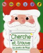 Couverture du livre « Cherche et trouve les jouets de Noël » de Marion Piffaretti et Elsa Fouquier et Melanie Combes aux éditions Albin Michel Jeunesse