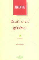 Couverture du livre « Droit Civil General ; 14e Edition » de Philippe Bihr aux éditions Dalloz