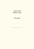 Couverture du livre « Paradis » de Ragnar Hovland aux éditions Belles Lettres