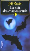 Couverture du livre « La Nuit Des Chauves Souris » de Jeff Rovin aux éditions Pocket