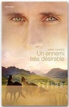 Couverture du livre « Un ennemi très désirable » de Abby Gaines aux éditions Harlequin