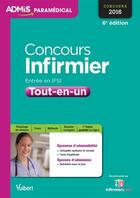 Couverture du livre « Concours infirmier ; entrée en IFSI tout-en-un (6e édition) » de  aux éditions Vuibert