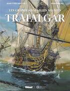 Couverture du livre « Trafalgar » de Jean-Yves Delitte et Denis Bechu aux éditions Glenat