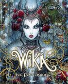 Couverture du livre « Wika Tome 2 : Wika et les fées noires » de Thomas Day et Olivier Ledroit aux éditions Glenat