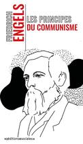 Couverture du livre « Les principes du communisme » de Friedrich Engels aux éditions Editions Sociales