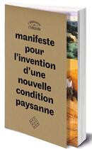Couverture du livre « Manifeste pour l'invention d'une nouvelle condition paysanne » de L'Observatoire De L'Evolution aux éditions L'echappee